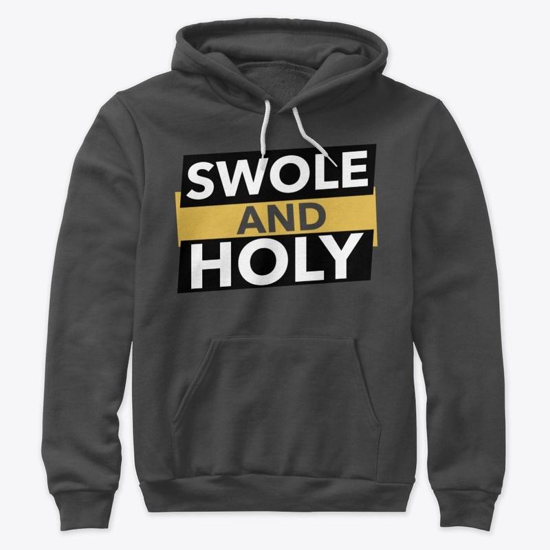 Swole and Holy